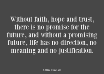 Hope, Trust and Faith