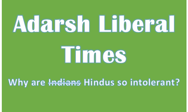 Aadarsh Liberal Times- Tolerance Special Edition