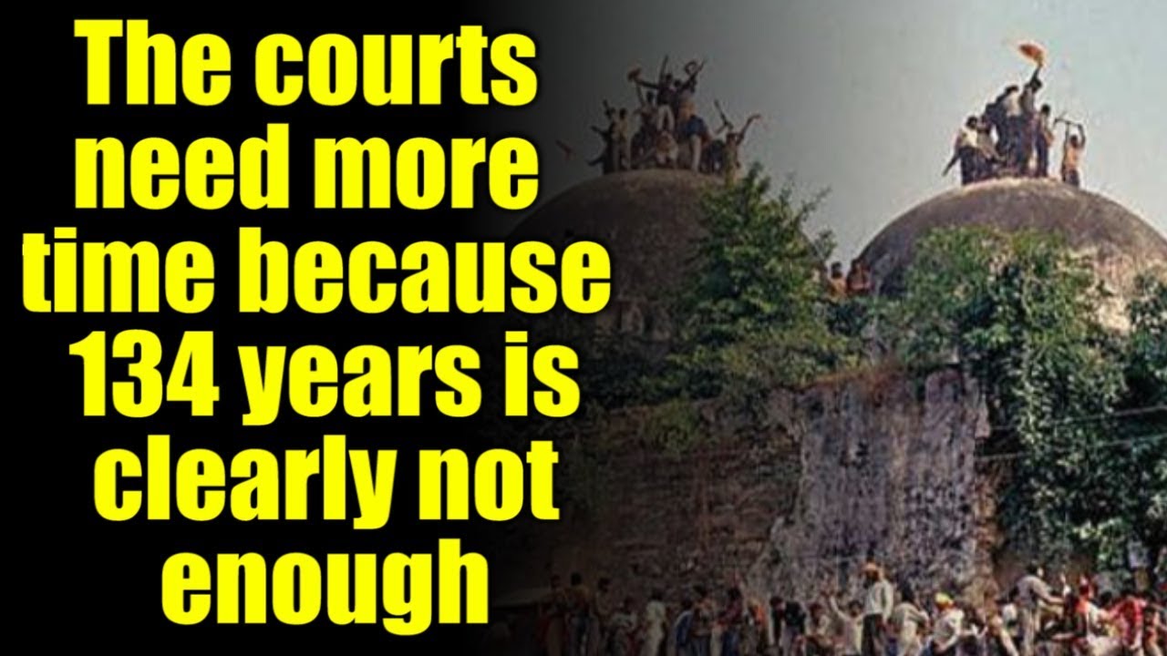 The courts need more time because 134 years is clearly not enough