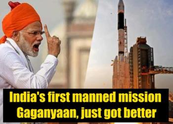 India’s first manned mission: Gaganyaan, just got better
