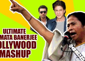 Ultimate Mamata Banerjee Bollywood Mashup