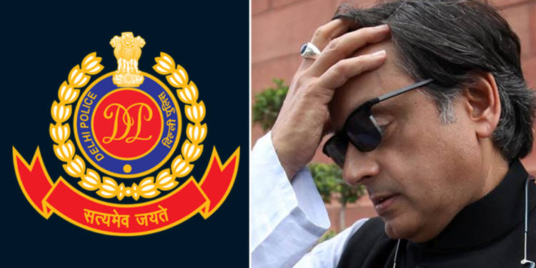 Shashi Tharoor Delhi Police