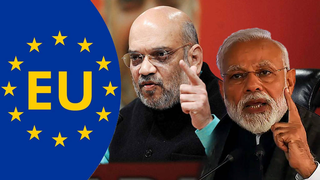 Amit shah, Narendra Modi, European Union, CAA,