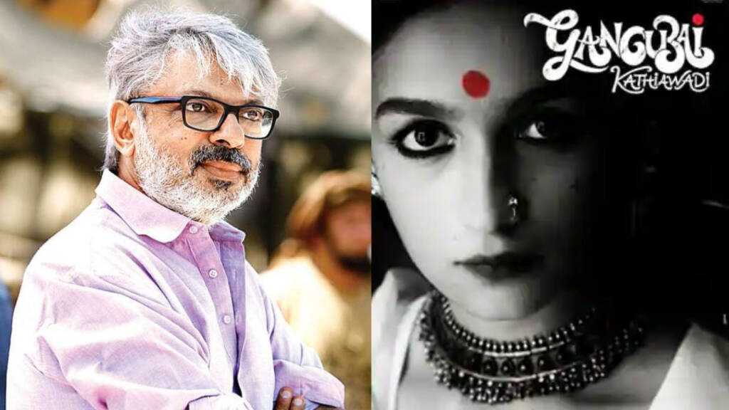 Gangubai Kathiawadi, Sanjay leela Bhansali, Alia Bhatt