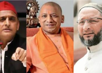 Yogi, Akhilesh, Owaisi