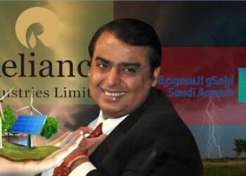 Mukesh Ambani, Reliance, Saudi Aramco