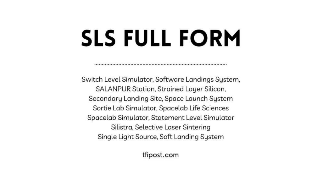 SLS all full form table