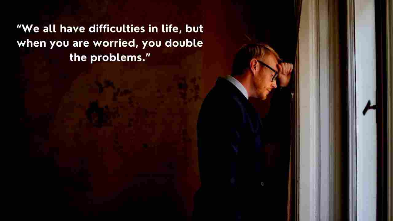 quotes about difficulties