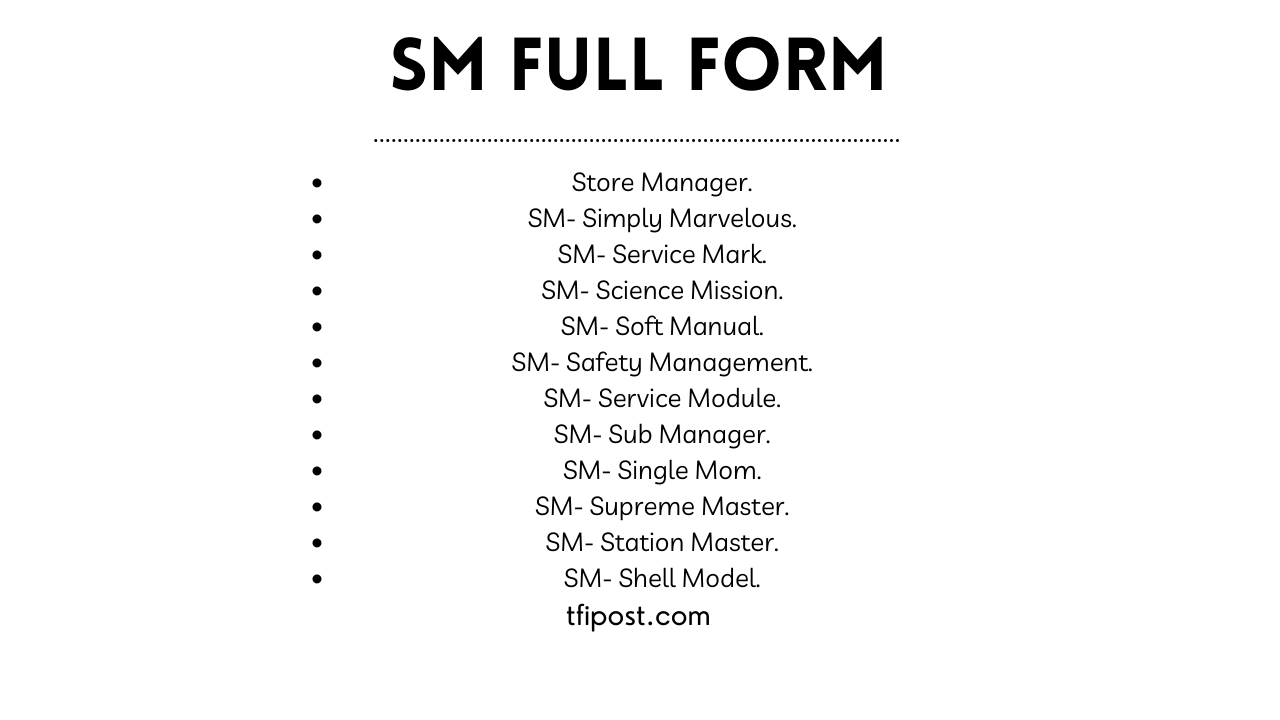 What is the full form of SM? With Definition 