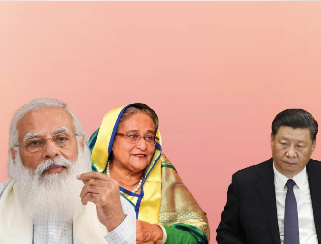 Bangladesh, China, India, Sheikh Hasina, PM Modi, Xi Jinping