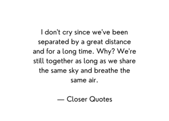 Best Closer Quotes