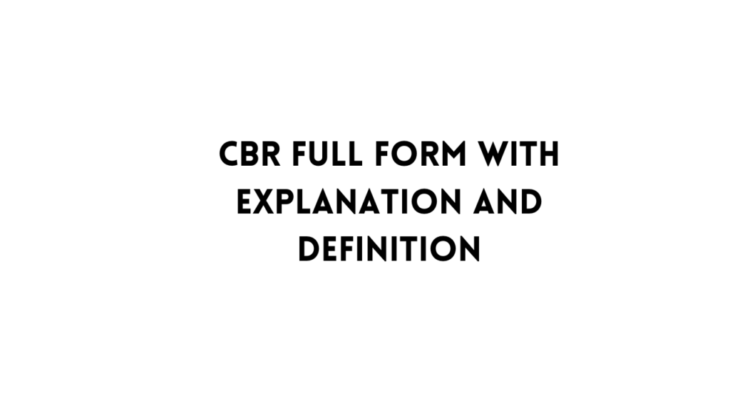 CBR full form table