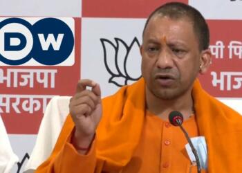 DW Extremist CM Yogi Adityanath