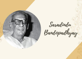 Meet Sharadindu Bandyopadhyay – The brains behind ‘Satyanweshi’ Byomkesh Bakshi