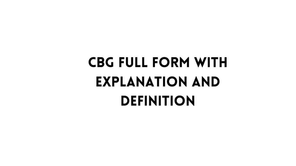 CBG full form table