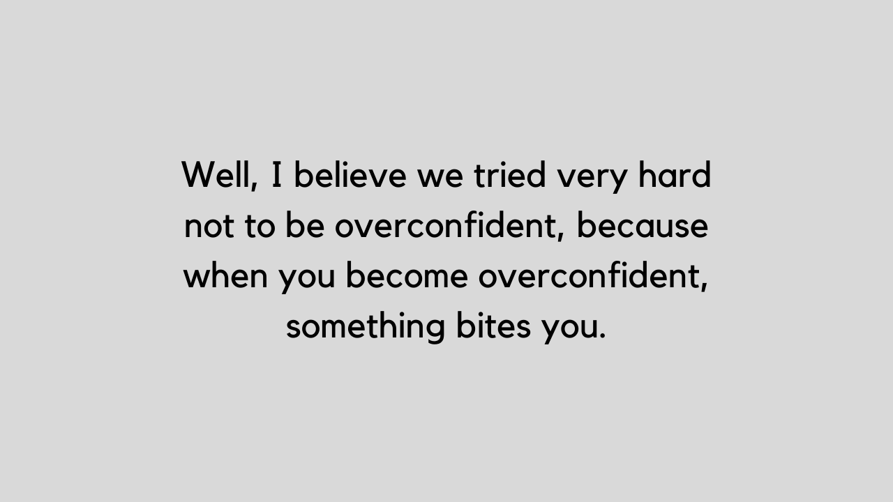 Beautiful Overconfidence quotes to aware you 