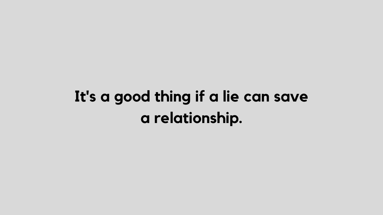 Lie quotes for relationships: why you should or shouldn't lie? - Tfipost.com
