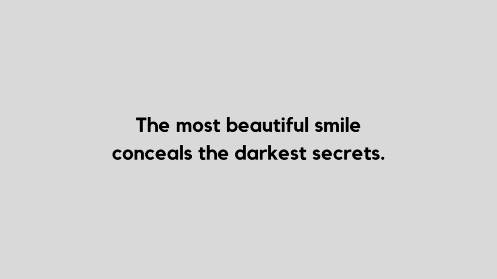 41 Fake Smile Quotes: why you should not fake a smile? 