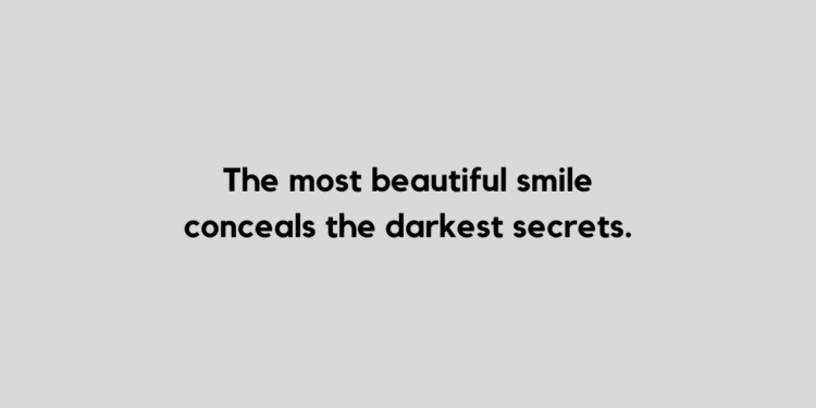 quotes about fake smiles