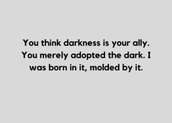 I was born in the darkness quote