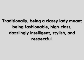 classy women quote and caption