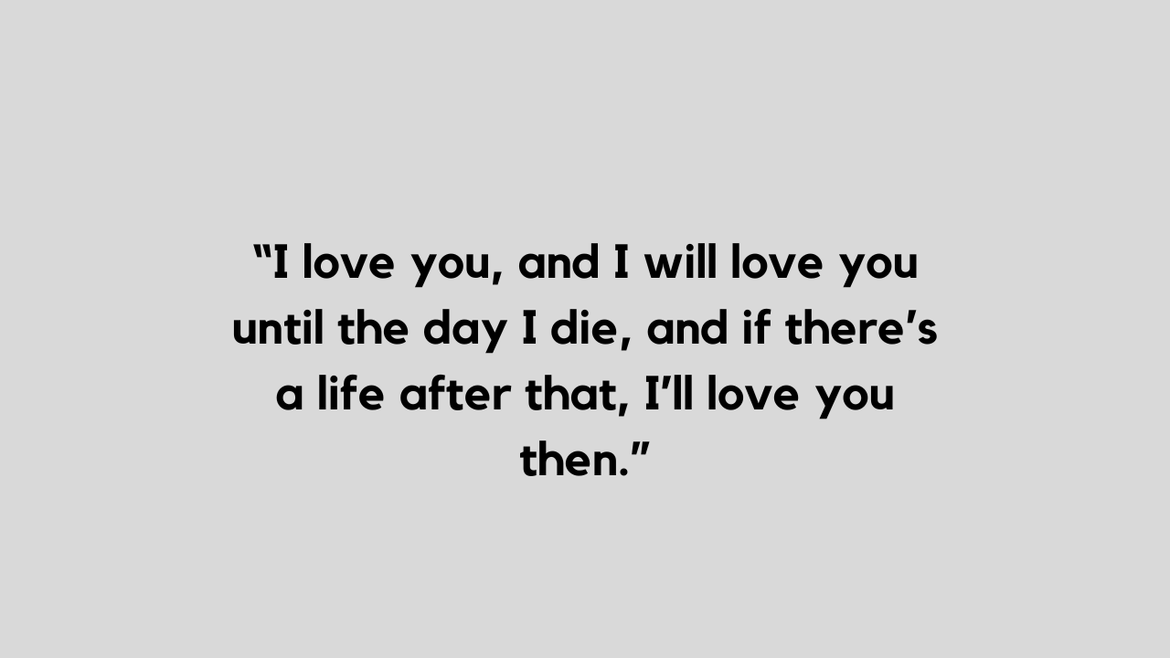 will you love me forever quotes