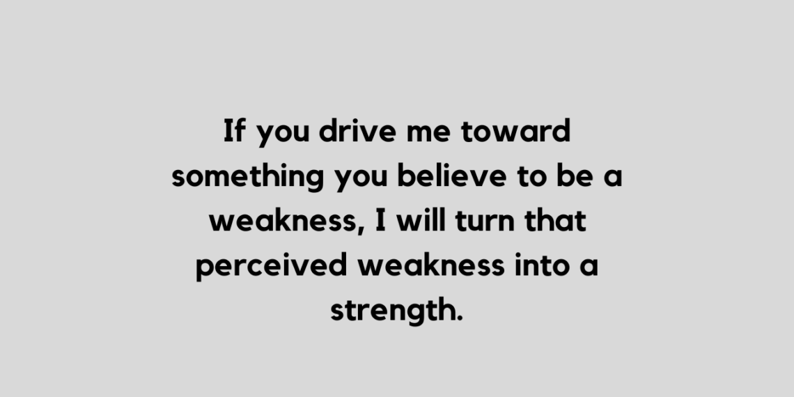 46-selected-weakness-quotes-to-help-you-be-yourself-tfipost