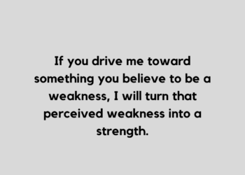 weakness quote and caption