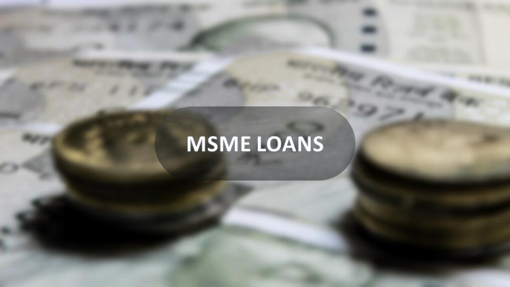 MSME Loan