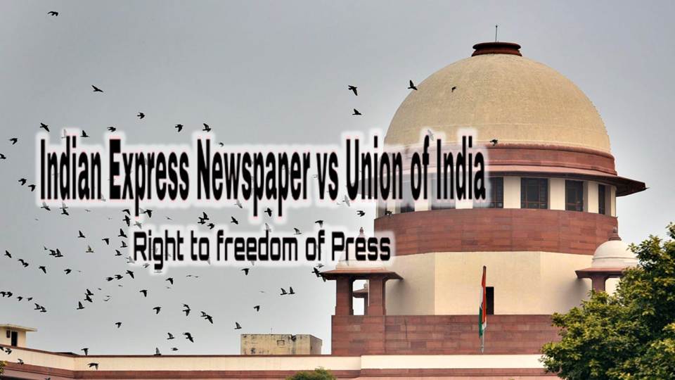 Indian Express Newspaper Vs Union of India