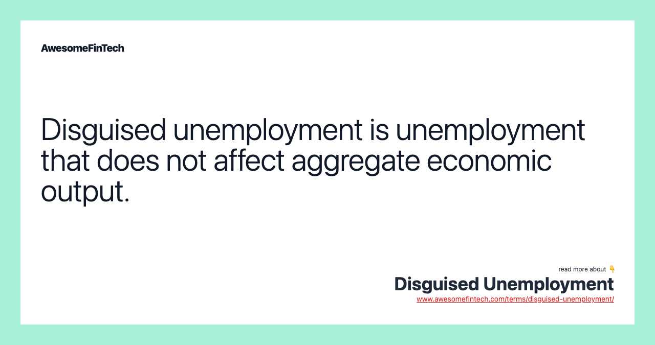 What Is Called Disguised Unemployment