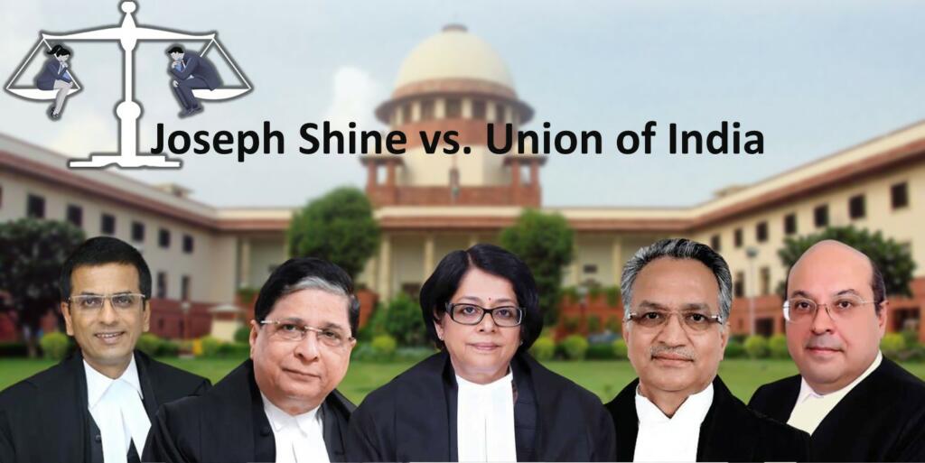 Joseph Shine vs Union of India
