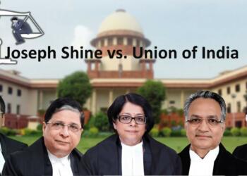 Joseph Shine vs Union of India