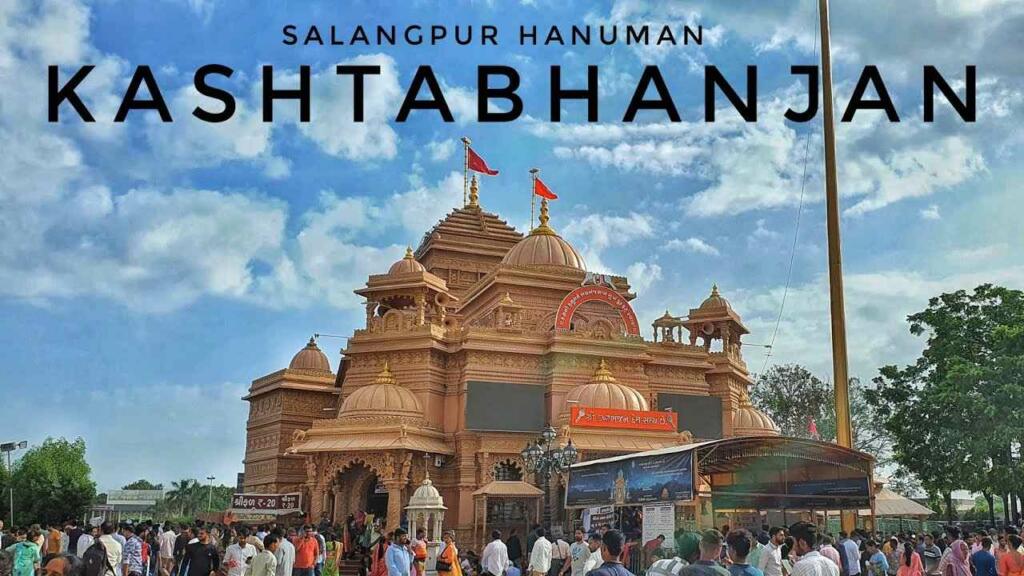 Kasthabhanjan Hanumanji Sarangpur Temple travel guide & history