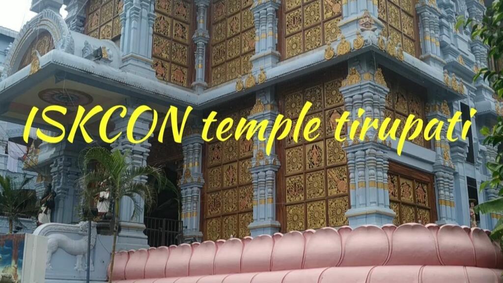 ISKCON temple Tirupati entrance