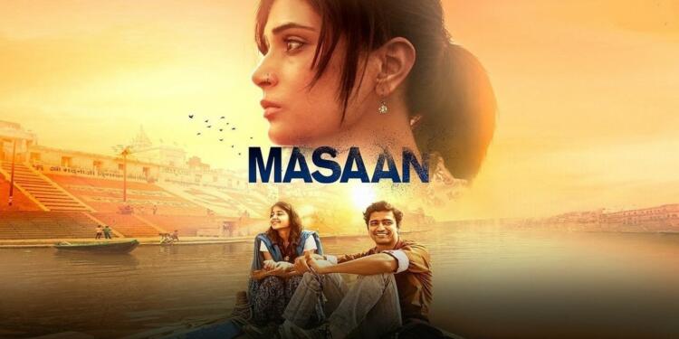 Masaan is a critically acclaimed movie. Sorry! But why?