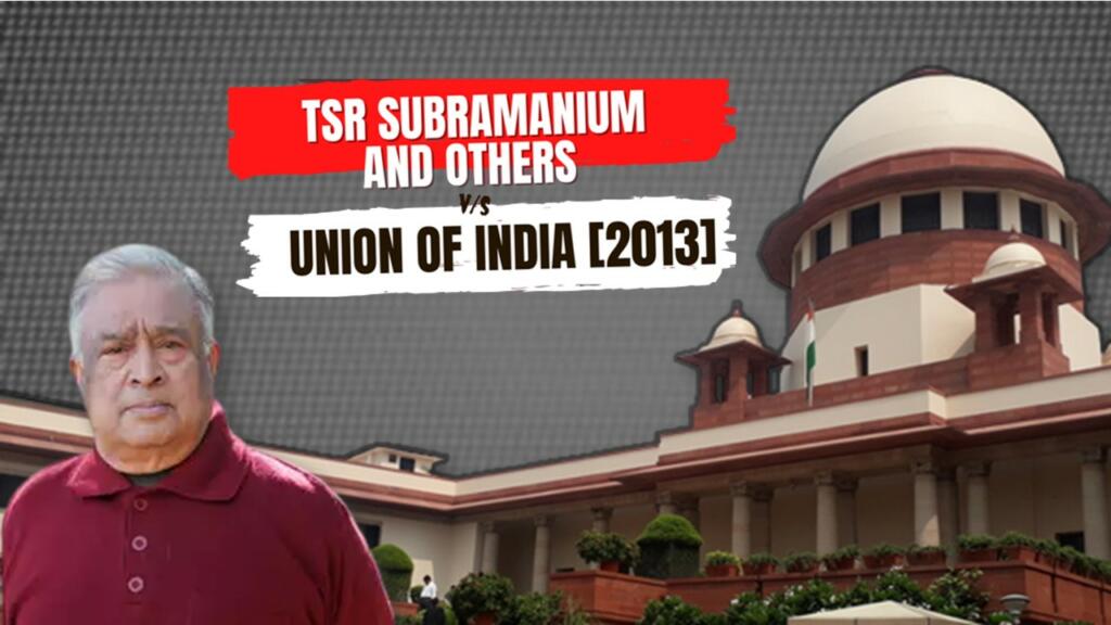 Subramanian & Ors Vs Union of India and Ors