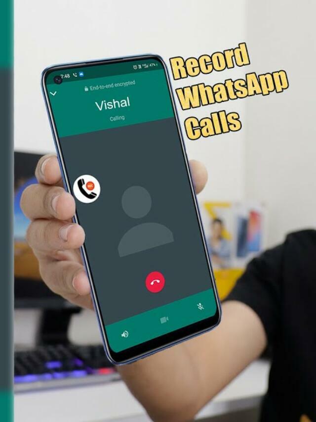 Want to record WhatsApp calls on android or iOS, follow simple steps
