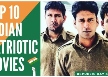 10 best patriotic Bollywood movies to watch
