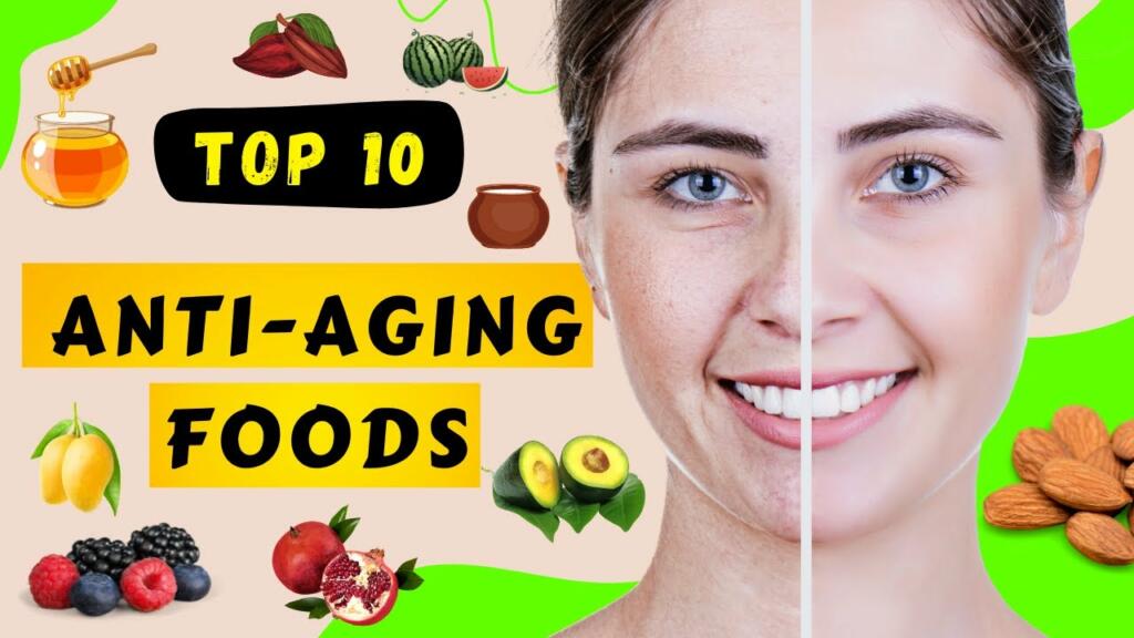 Anti-Ageing foods