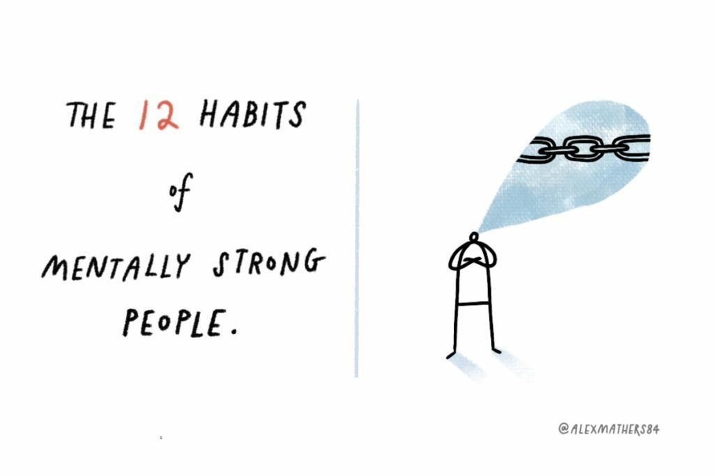 Habits of Mentally strong people