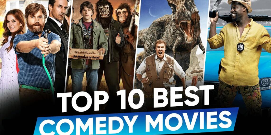 10 Comedy Movies from Hollywood That Will Keep You Laughing