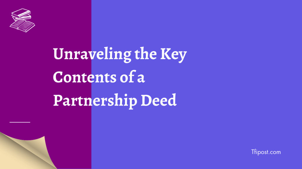 Contents of a Partnership Deed