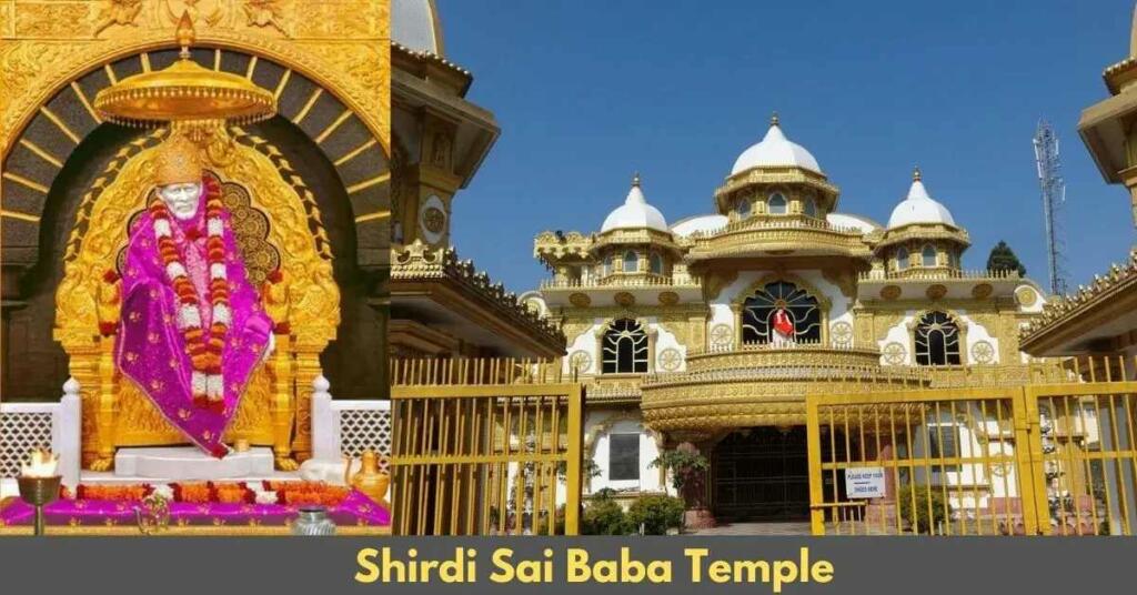 Shirdi Sai Baba Temple