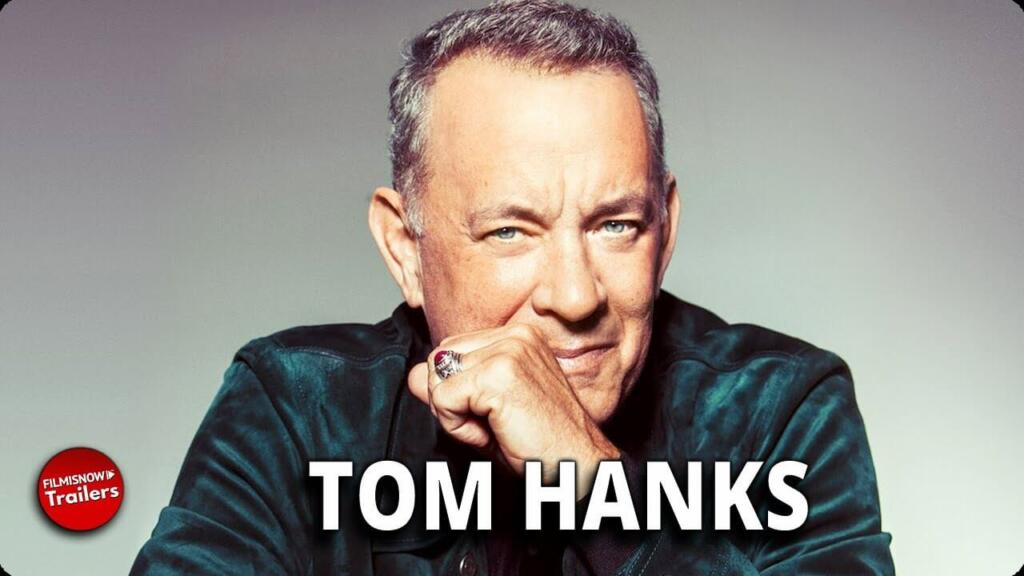 Tom Hanks best movies