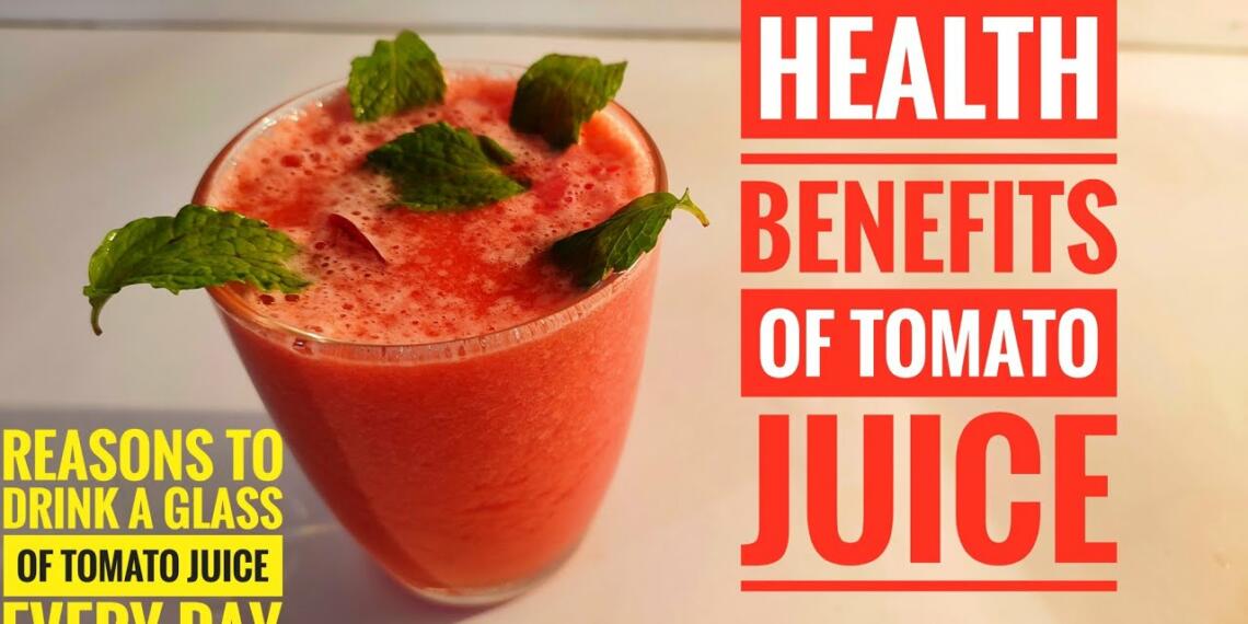 Discover Marvels of Tomato Juice 10 Remarkable Health Benefits