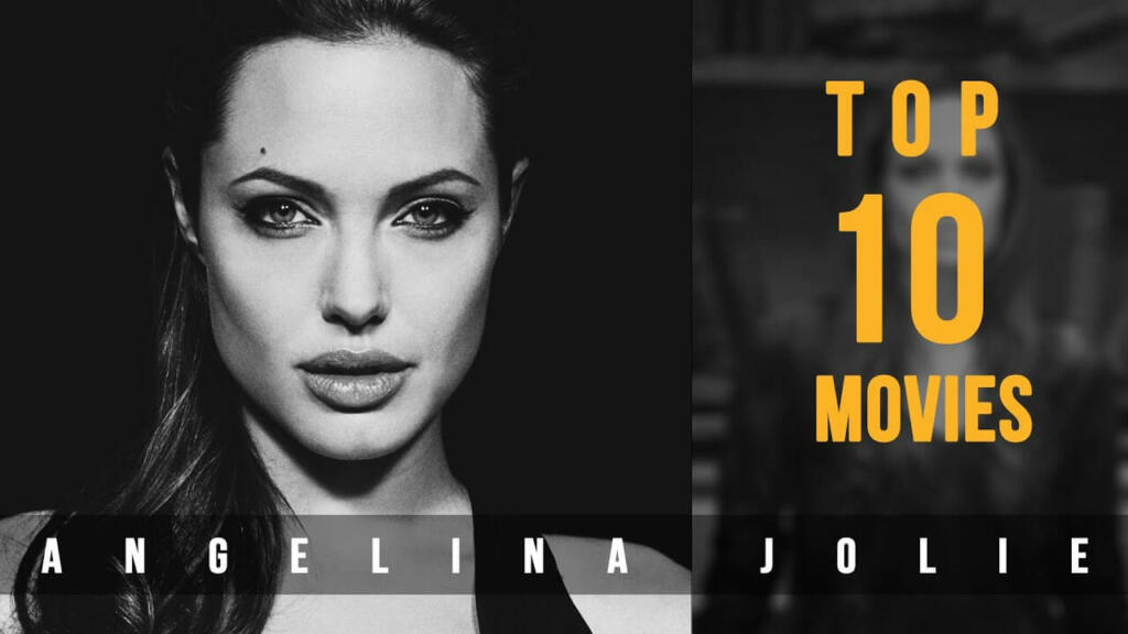 10 Best Angelina Jolie Movies poster