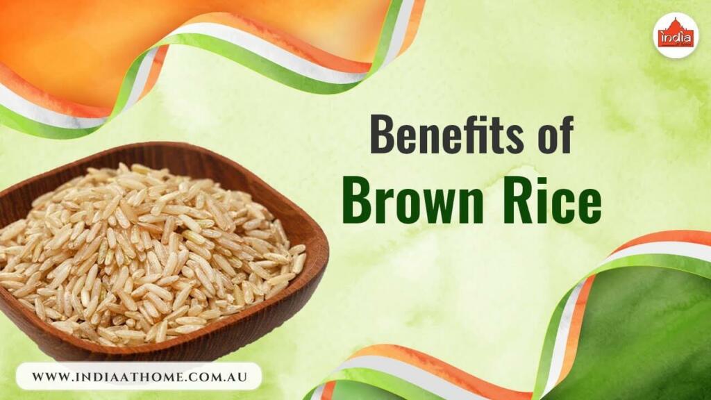 Brown Rice benefits