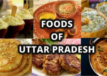 5 Culinary Wonders of Uttar Pradesh the World Is Yet to Taste!