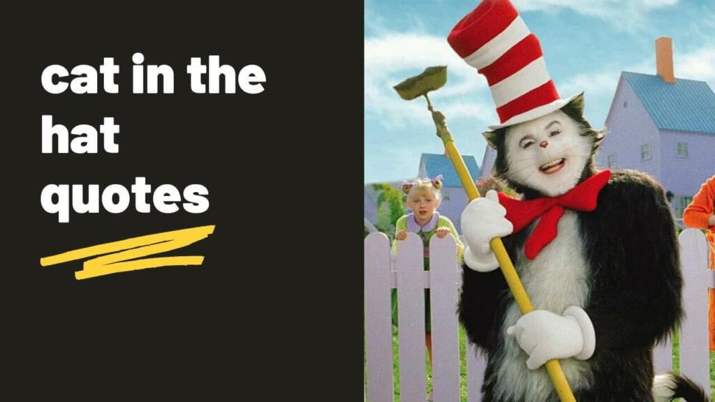 Cat in the hat quotes